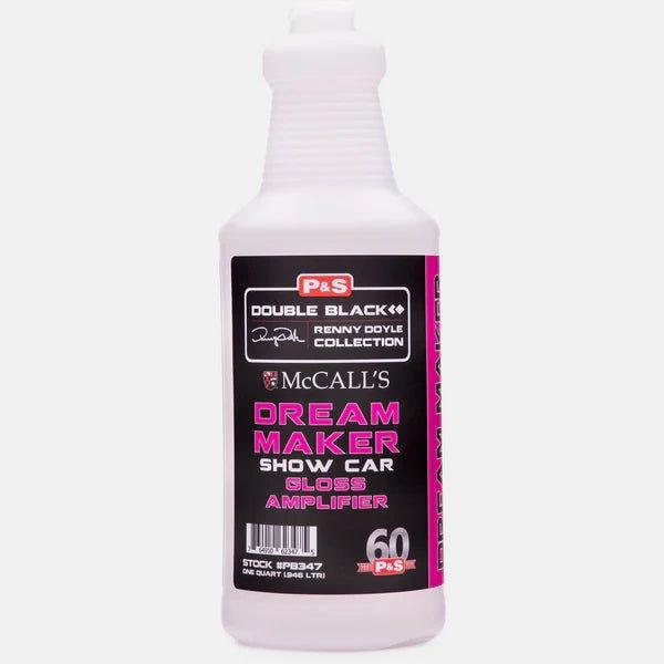 P&S Detail Products | Dream Maker | 32oz Spray Bottle - Detailers Warehouse