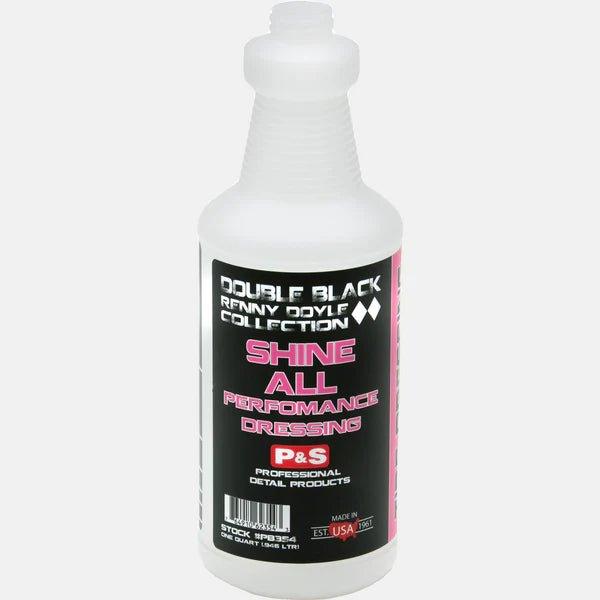 P&S Detail Products | Shine All | 32oz Spray Bottle - Detailers Warehouse
